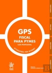Gps Fiscal Para Pymes Guia Profesional Actualizable Por Int
