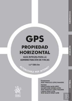 Bertrand.pt - Gps Propiedad Horizontal. Gui¡A I¡Ntegra Para La Administracion De Fincas 11ª Ed