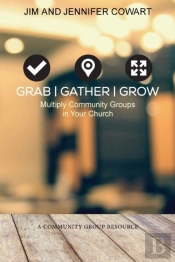 Grab, Gather, Grow