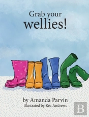 Grab Your Wellies