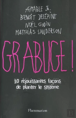 Bertrand.pt - Grabuge ; 10 Rejouissantes Facons De Planter Le Systeme