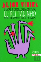 Graças e Desgraças da Corte de El-Rei Tadinho