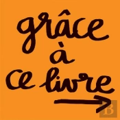Grâce À Ce Livre