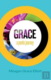 Grace - A Poetic Journey