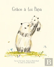 Grâce À Toi Papa