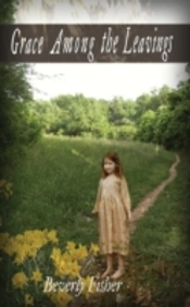 Grace Among The Leavings