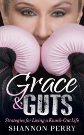 Grace And Guts