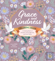 Grace And Kindness Coloring Book