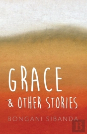 Grace And Other Stories