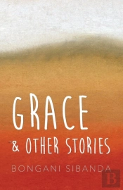 Grace And Other Stories