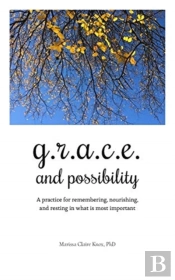 G.R.A.C.E. And Possibility