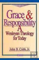 Grace And Responsibility