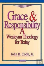 Grace And Responsibility