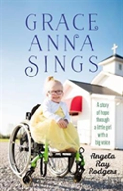 Bertrand.pt - Grace Anna Sings: A Story Of Hope Through A Little Girl With A Big Voice