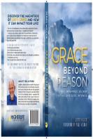 Grace Beyond Reason