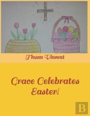 Grace Celebrates Easter!