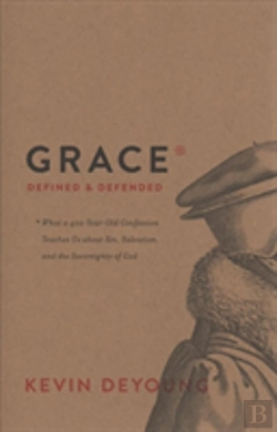 Bertrand.pt - Grace Defined And Defended