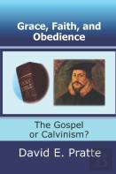 Grace, Faith, And Obedience