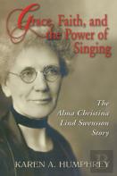 Grace, Faith, And The Power Of Singing