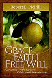Grace, Faith, Free Will