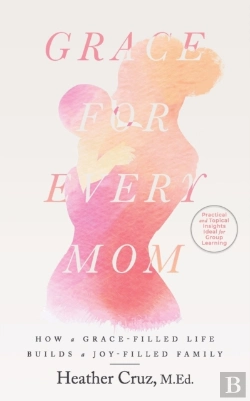 Bertrand.pt - Grace For Every Mom