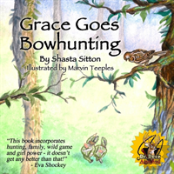 Grace Goes Bowhunting