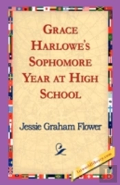 Grace Harlowe'S Sophomore Year At High School
