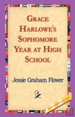 Bertrand.pt - Grace Harlowe'S Sophomore Year At High School