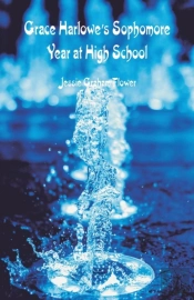 Grace Harlowe'S Sophomore Year At High School