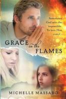 Grace In The Flames