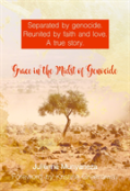 Grace In The Midst Of Genocide