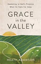 Grace In The Valley