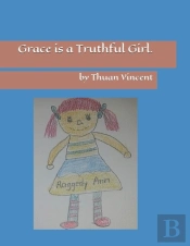 Grace Is A Truthful Girl
