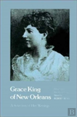 Bertrand.pt - Grace King Of New Orleans