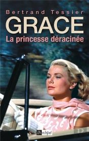 Grace, La Princesse Déracinée