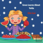 Grace Learns About Yalda