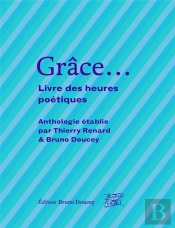 Grace... Livre Des Heures Poétiques