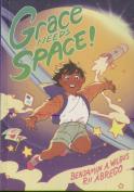 Grace Needs Space!