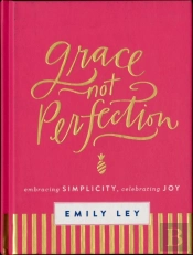 Grace, Not Perfection