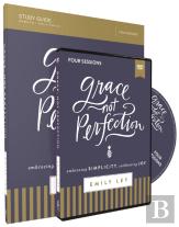 Grace, Not Perfection Study Guide With Dvd
