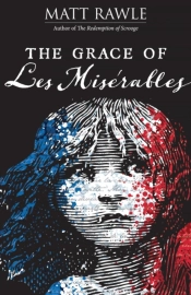 Grace Of Les Miserables, The