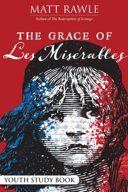 Bertrand.pt - Grace Of Les Miserables Youth Study Book, The