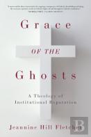 Grace Of The Ghosts