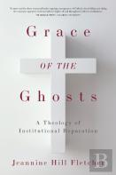 Grace Of The Ghosts