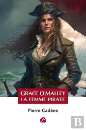 Grace O'Malley : La Femme Pirate