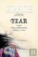 Grace Over Fear