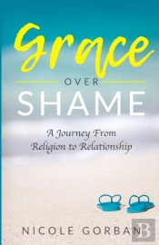 Grace Over Shame