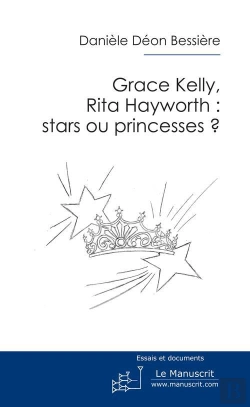 Bertrand.pt - Grace, Rita : Stars Ou Princesses ?