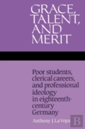 Grace, Talent, And Merit