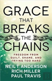 Grace That Breaks The Chains